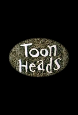 Watch ToonHeads Movies Online Free