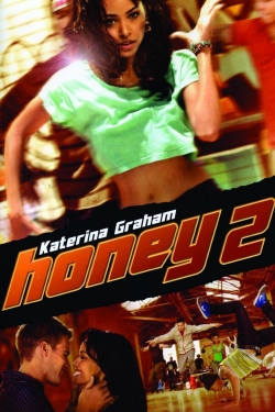 Watch Honey 2 Movies Online Free