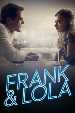 Watch Frank & Lola Movies Online Free