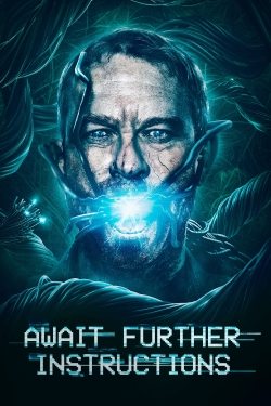 Watch Await Further Instructions Movies Online Free