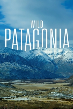 Watch Patagonia: Earth's Secret Paradise Movies Online Free