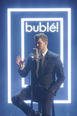 Watch Bublé! Movies Online Free