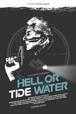 Watch Hell, or Tidewater Movies Online Free