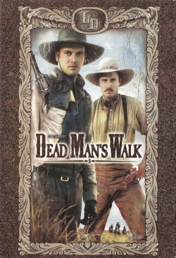 Watch Dead Man's Walk Movies Online Free