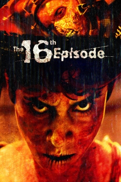 Watch The 16th Episode Movies Online Free