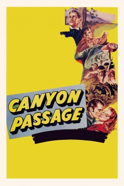 Watch Canyon Passage Movies Online Free