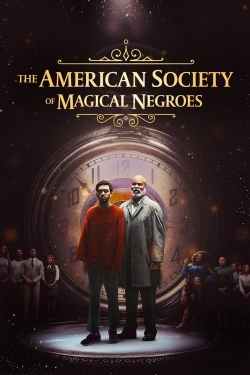 Watch The American Society of Magical Negroes Movies Online Free