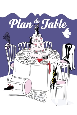 Watch Plan de table Movies Online Free