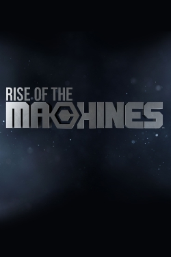 Watch Rise of the Machines Movies Online Free