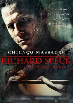 Watch Chicago Massacre: Richard Speck Movies Online Free