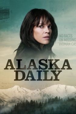 Watch Alaska Daily Movies Online Free