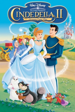 Watch Cinderella II: Dreams Come True Movies Online Free