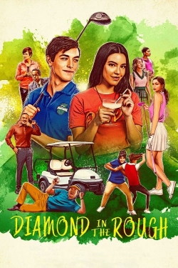 Watch Diamond in the Rough Movies Online Free