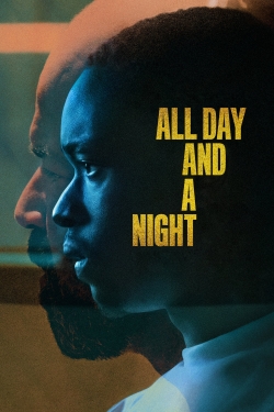 Watch All Day and a Night Movies Online Free