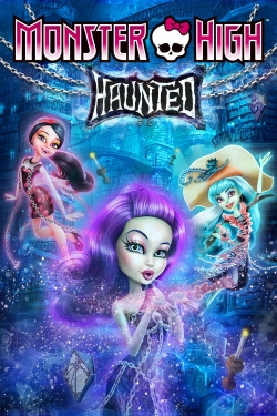 Watch Monster High: Haunted Movies Online Free