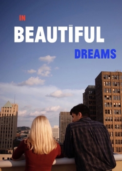 Watch In Beautiful Dreams Movies Online Free