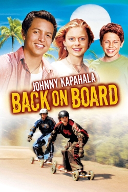 Watch Johnny Kapahala - Back on Board Movies Online Free