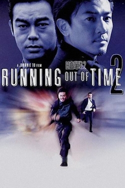 Watch Running Out of Time 2 Movies Online Free