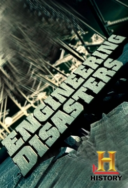 Watch Engineering Disasters Movies Online Free