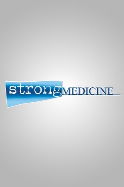 Watch Strong Medicine Movies Online Free