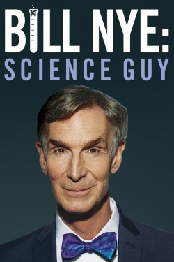 Watch Bill Nye: Science Guy Movies Online Free