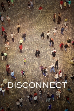 Watch Disconnect Movies Online Free