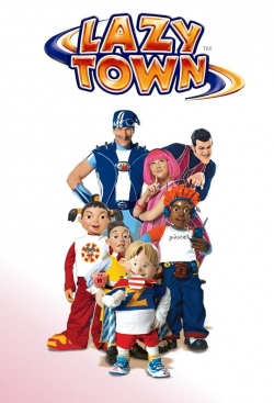 Watch LazyTown Movies Online Free