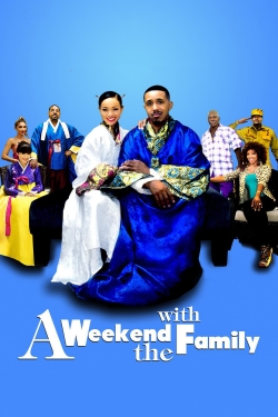 Watch A Weekend with the Family Movies Online Free