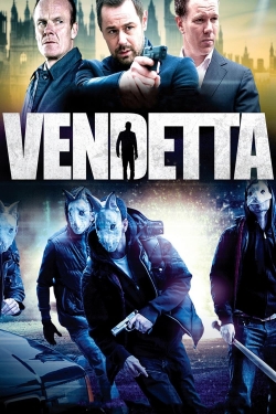 Watch Vendetta Movies Online Free