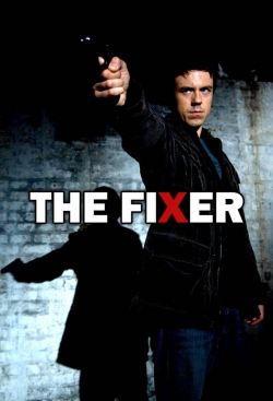 Watch The Fixer Movies Online Free