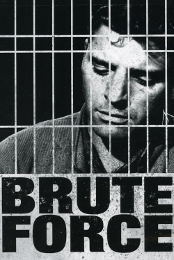 Watch Brute Force Movies Online Free