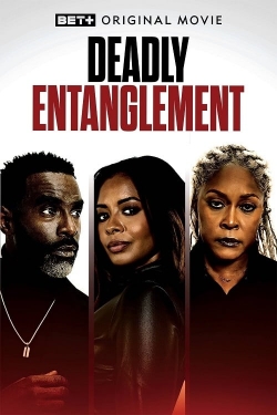 Watch Deadly Entanglement Movies Online Free