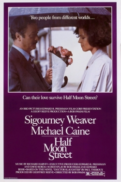 Watch Half Moon Street Movies Online Free