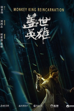 Watch Monkey King Reincarnation Movies Online Free