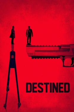 Watch Destined Movies Online Free