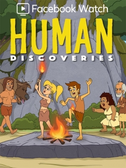 Watch Human Discoveries Movies Online Free