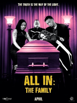 Watch All In: The Family Movies Online Free