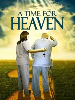 Watch A Time For Heaven Movies Online Free