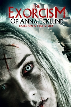 Watch The Exorcism of Anna Ecklund Movies Online Free