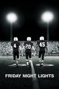 Watch Friday Night Lights Movies Online Free