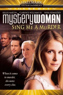 Watch Mystery Woman: Sing Me a Murder Movies Online Free