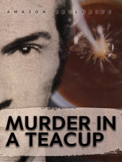 Watch Murder in a Teacup Movies Online Free