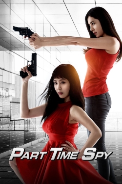 Watch Part-time Spy Movies Online Free