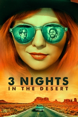 Watch 3 Nights in the Desert Movies Online Free