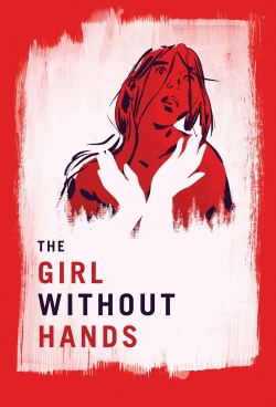 Watch The Girl Without Hands Movies Online Free