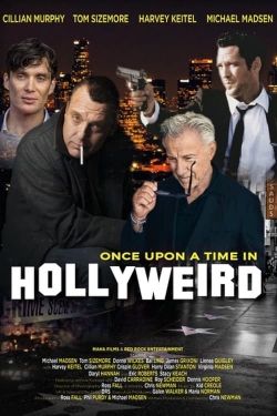 Watch Once Upon a Time in Hollyweird Movies Online Free