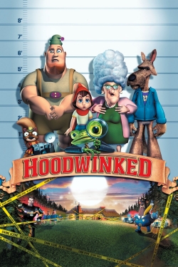 Watch Hoodwinked! Movies Online Free