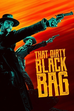 Watch That Dirty Black Bag Movies Online Free