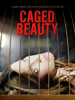 Watch Caged Beauty Movies Online Free