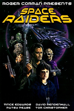 Watch Space Raiders Movies Online Free